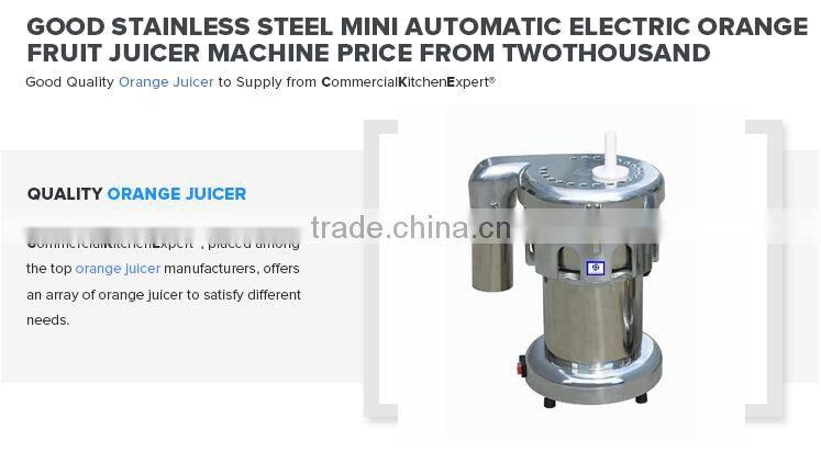Good Stainless Steel Mini Automatic Electric Orange Fruit Juicer Machine Price From TWOTHOUSAND