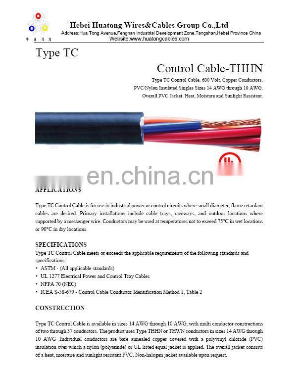 Type TRAY CABLE for use as power, lighting, control, and signal circuits.