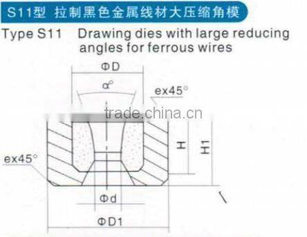 S11 cemented carbide deep drawing mould with large reducing angles for ferrous wires