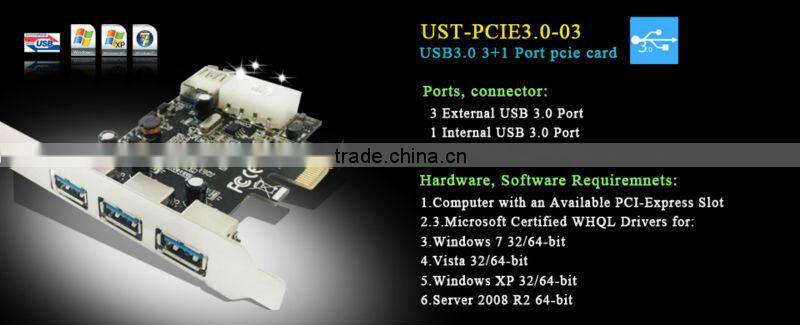 USB3.0 3+1 Port pcie card 3 External USB 3.0 Port 1 Internal USB 3.0 Port