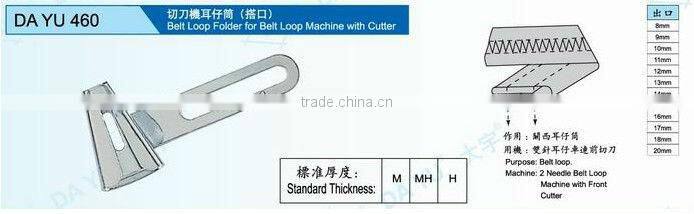 Belt loop folder for beit loop machine with cutter DA YU 460