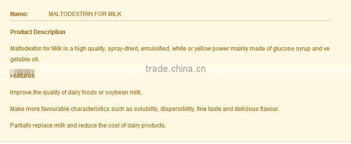 Maltodextrin for milk