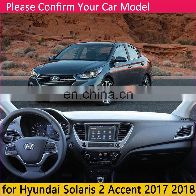 for Hyundai Solaris 2 Accent 2017 2018 HC Anti-Slip Mat Dashboard Cover Pad Sunshade Dashmat Protect Carpet Rug Accessories Cape