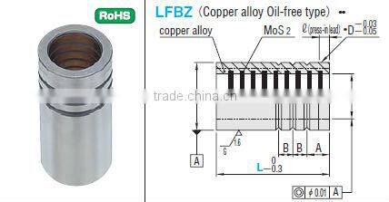 Plain guide bushings for die set LFBZ (Copper alloy Oil-free type )