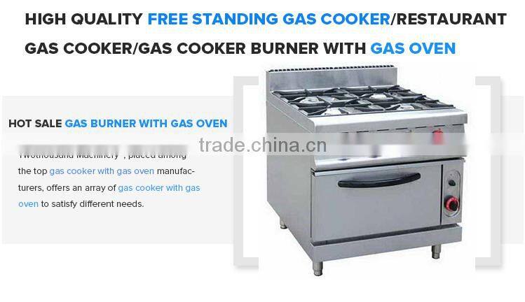 High Quality Free Standing Restaurant Gas Cooker Burner With Gas Oven