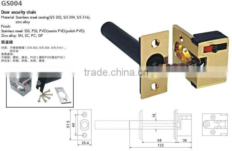 GS004 Stainless steel casting OR Zinc alloy door security chain