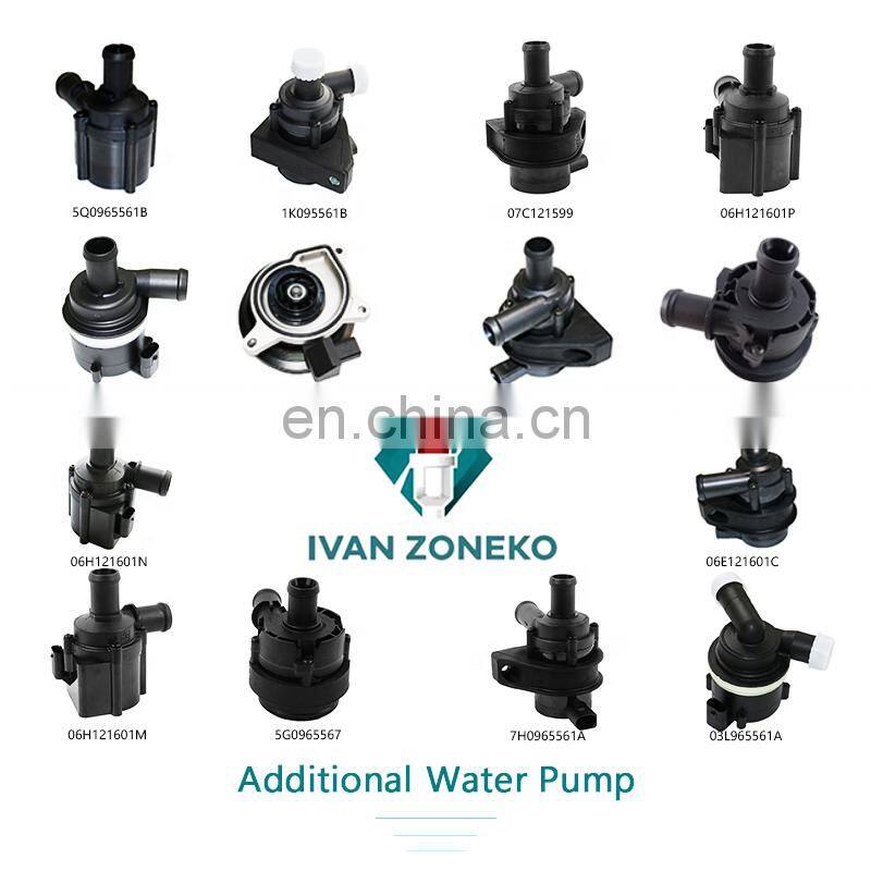 IVAN ZONEKO excellent price china top quality Cooling Auxiliary Water Pump 059121012A 059 121 012 A for Audi A4 Allroad
