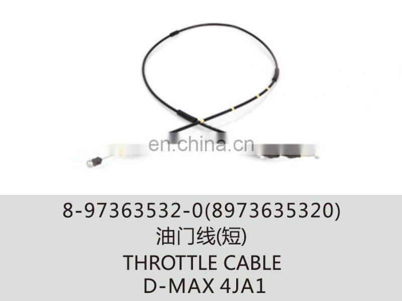 8-97363532-0(8973635320) D-MAX 4JA1 throttle cable
