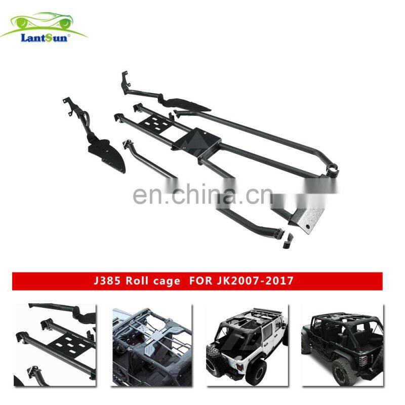 J385 ROLL CAGE for Vehicles for jeep for wrangler JK 2007-2017 accessories roll cage Prevent rolling steel LANTSUN