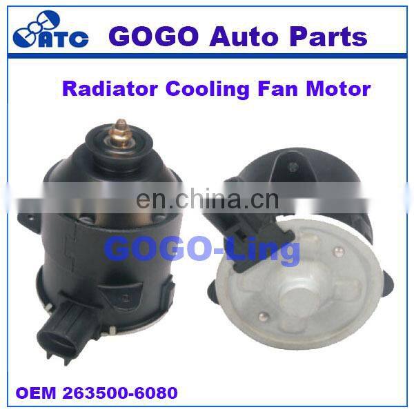 GOGO radiator cooling fan motor for TY 263500-5730,263500-6080 16363-BZ020