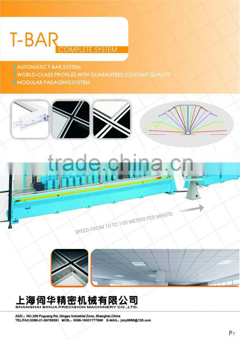 Full automatic Automatic t bar suspended metal roll former high precision
