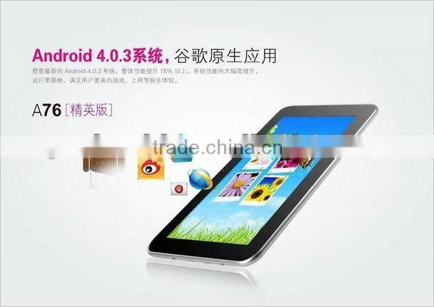 A76 Elite edition Android 4.0+1.0Ghz CPU+512MB+8GB tablet