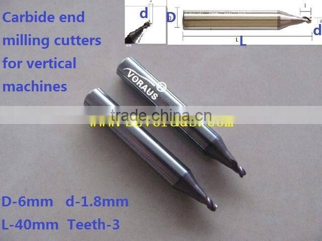 Carbide end milling cutters for vertical machines D-6mm d-1.8mm L-40mm Teeth-3