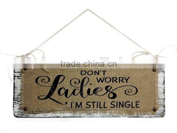 Wooden Home Sign Handmade Customized Burlap Printing