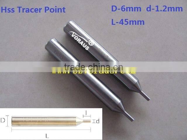 Hss Tracer Point D-6mm d-1.2mm L-45mm