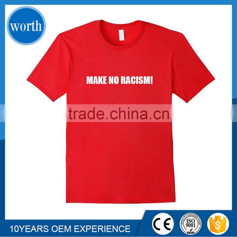 Make no racisom- unisex social t shirt 100% cotton social shirt