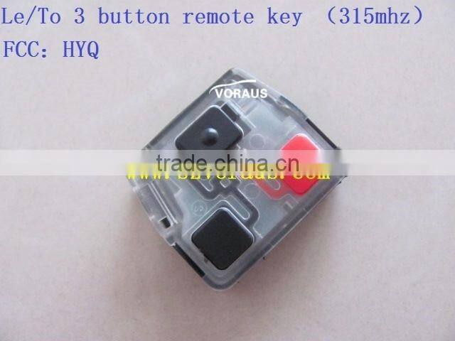 New Le/To 3 button remote key (315mhz)FCC:HYQ