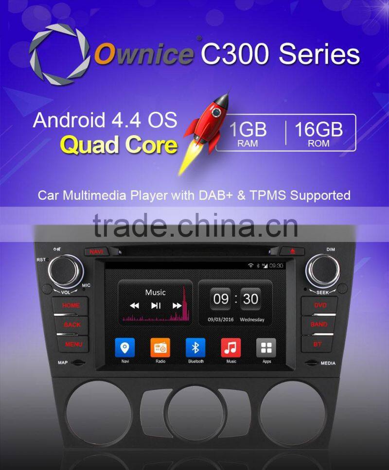 7" Ownice C300 android 4.4 quad core car multimedia player for BMW E90 E91 E92 support canbus