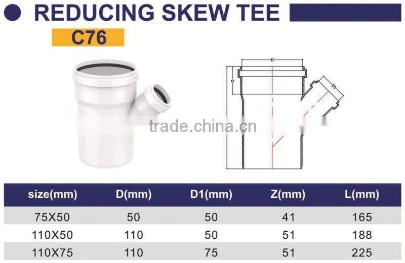 HIGH QUANLITY REDUCING SKEW TEE WITH SOCKET OF PVC GB STANDARD EXPANDING FITTINGS FOR DRAINAGE WITH GASKET