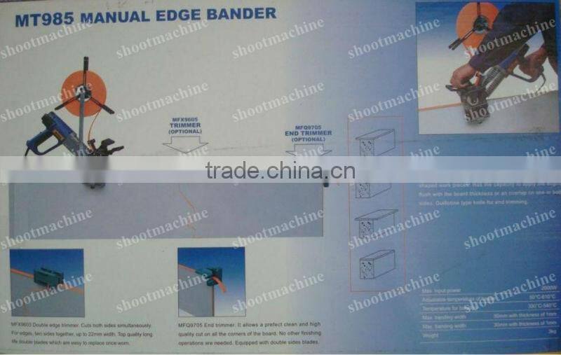 Hand edge banding machine SHMT985 with The ghickness of strip 2mm,ing width 30mm and Weight 3kg