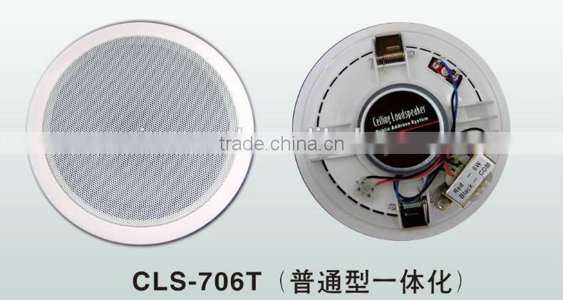 CLS-706T PA system good quality manufacture ceiling speaker