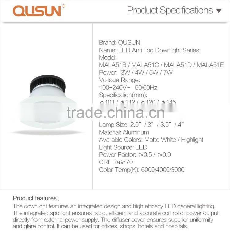 Anti-fog 7W 100-240V Wide Voltage led light downlight