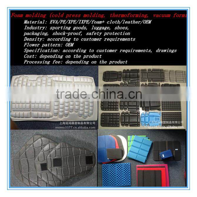 pe/eva/xpe/xlep foam Hot press molding Vacuum thermoforming Cold forming Foam molding, Molded foam