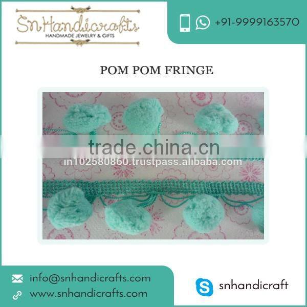 Good Quality High Grade and Super Selling Pom Pom Fringe at Good Market Rate