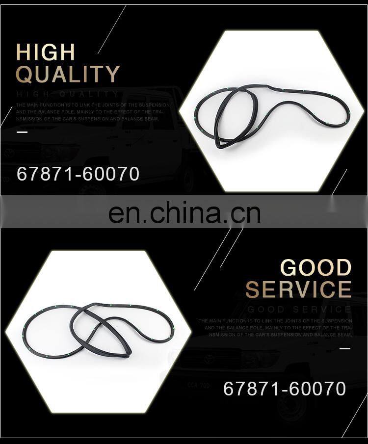 IFOB car door weather strip 67871-60070 for FZJ100 UZJ100 01/1998-08/2007