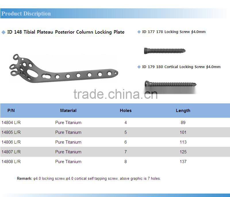 9 Year No Complaint Tibial Plateau Posterior column Locking Plate, Tibia Titanium LCP, Orthopedic Implant Tibia Plate