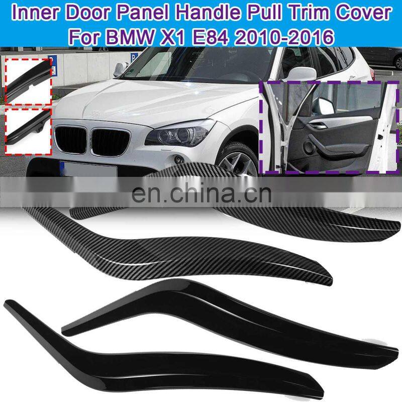 Car Inner Interior Door Panel Handle Pull Trim Cover For BMW X1 E84 2010-2016 Gloss Black / Corbon Black