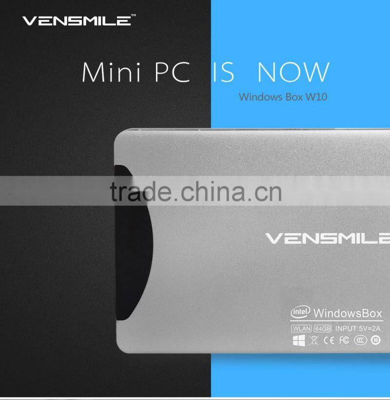 Factory vensmile w10 mini pc 2gb 64gb Intel 2016 vensmile w10 mini pc vensmile w10 mini pc 2gb 64gb