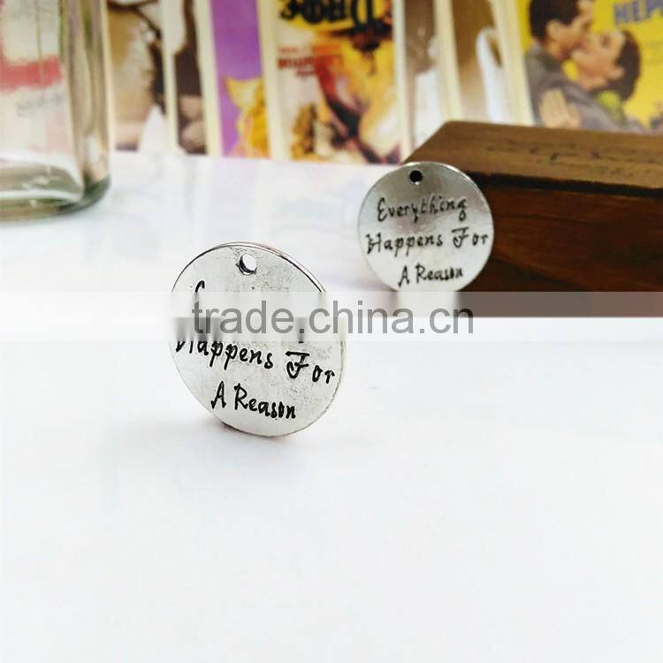 "Everything Happens For A Reason" Pendant Charms OEM Silver Floating Charms