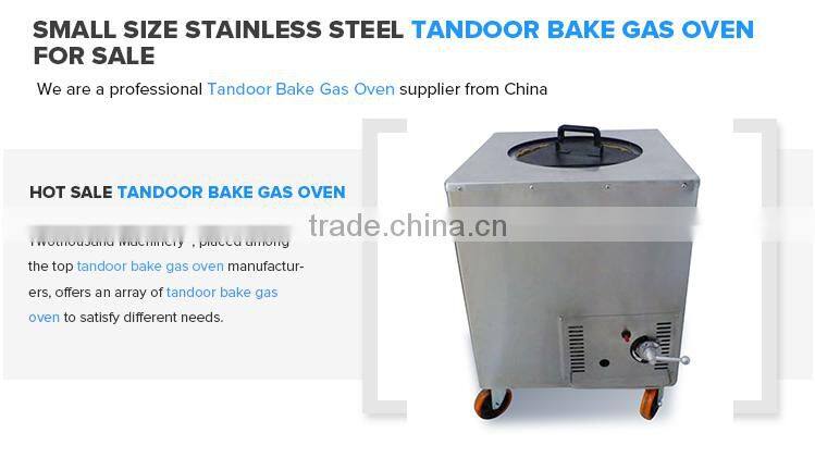 Small Size Stainless Steel Tandoor Bake Gas Oven For Sale