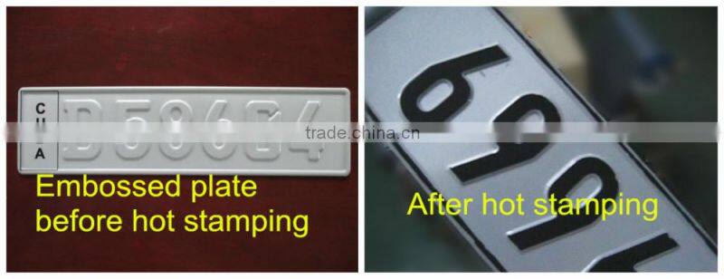 Custom Hot Stamping Machine for Vehicle Number Plate , Car Licence Plate