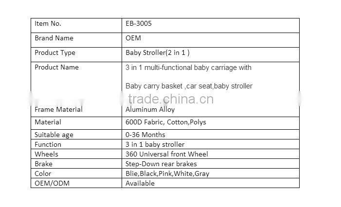 3 in 1 multi-functional baby carriage with Baby carry basket ,car seat,baby stroller
