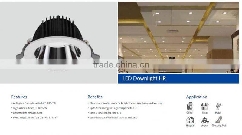 LED Downlight 5W-42W CE/CB/SAA Certification high lumen efficacy Office, hotel and shopping mall