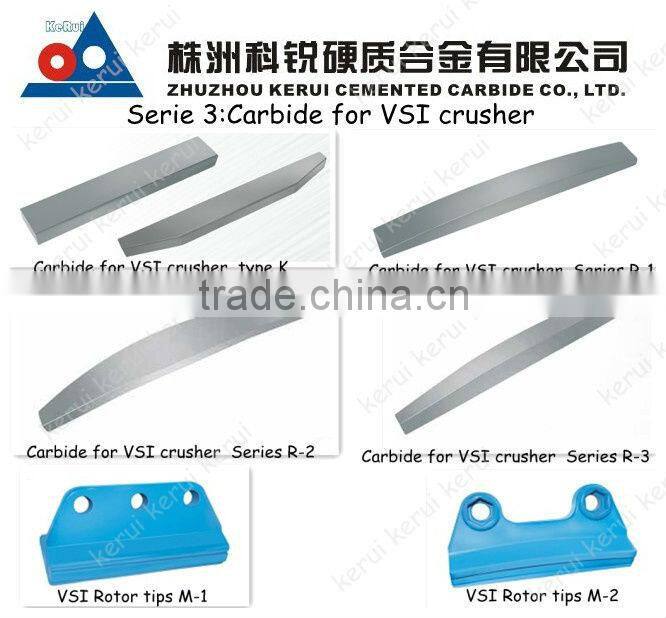 Hot Sales Tungsten Carbide For VSI Crusher In Competitive Price