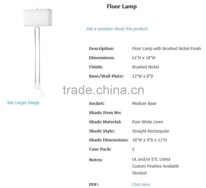 UL Approved Hotel Room Floor lamp with brushed Nickel Finish