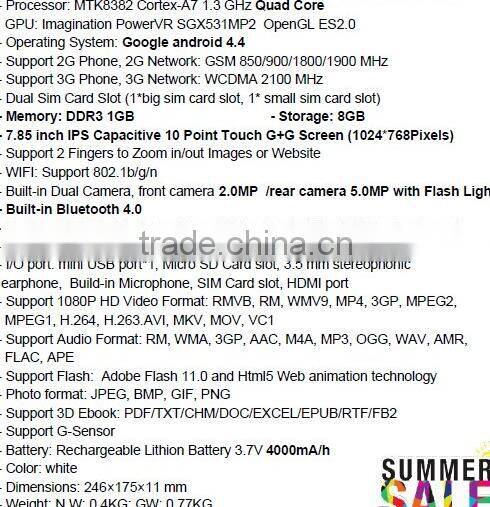 7.85 inch Android 4.4 Quad core IPS 1024*768 pixels Tablet PC