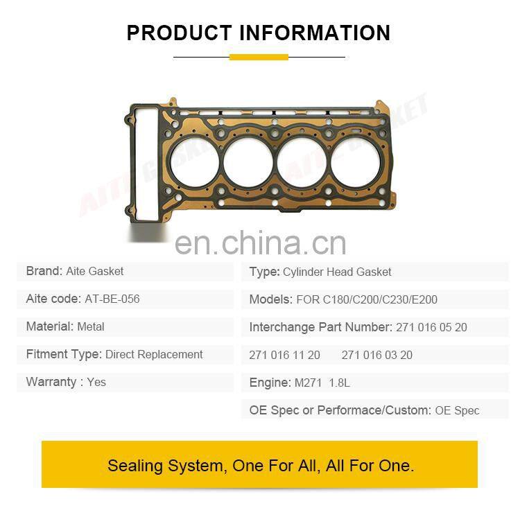 China best selling M271 1.8L part engine for benz Cylinder Head Gasket 271 016 05 20 Head Gasket Engine Parts