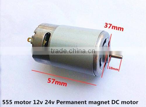 555 motor 12v 24v Permanent magnet DC motor DIY Model of multiple speed 3000-12000rpm