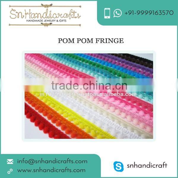 Good Quality High Grade and Super Selling Pom Pom Fringe at Good Market Rate