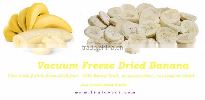 Vacuum Freeze Dried Banana " HOM " From Thailand certified HACCP, ISO 22000 , GMP , HALAL and KOSHER