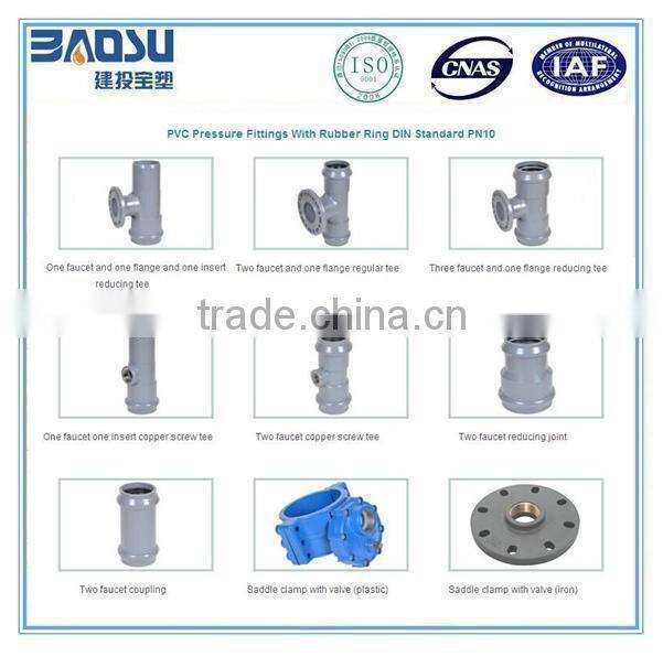 Pvc pressure fittings with rubber ring DIN standard PN10 for water supply
