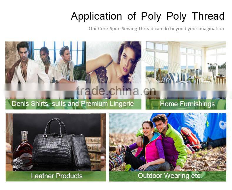 High quality long duration time poly poly corespun yarn/thread
