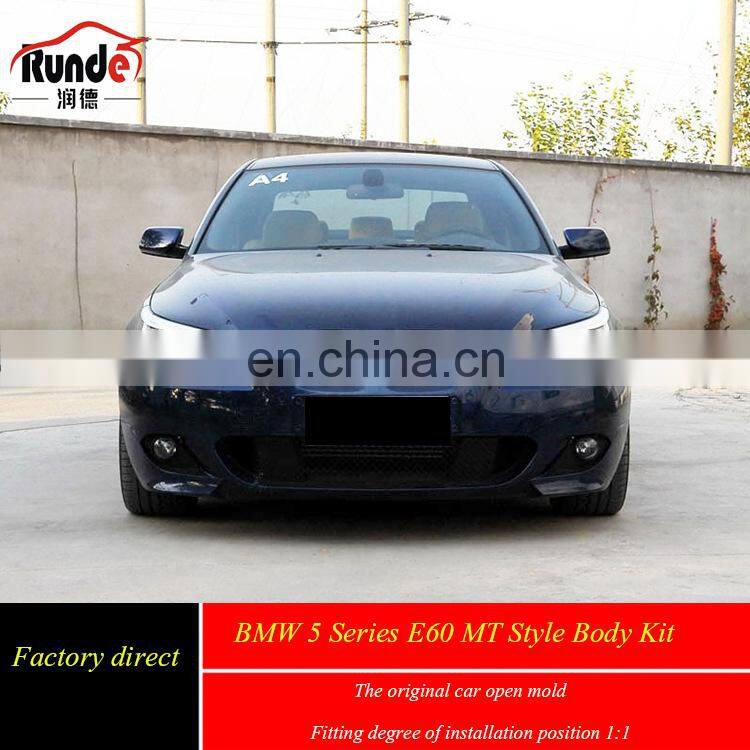 Runde High Quality MT Style PP material BODY KIT For 2003-2010 BMW 5 Series E60 Auto Car Wide Body kit Upgrade