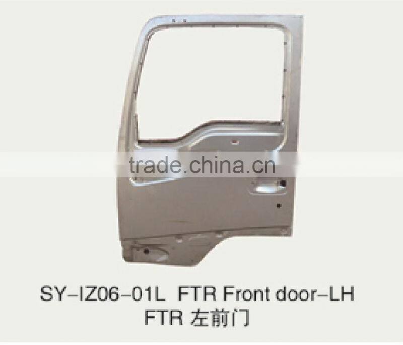 JUNCHENG GOOD PRICE TRUCK PARTS ISUZU FTR TRUCK FRONT DOOR