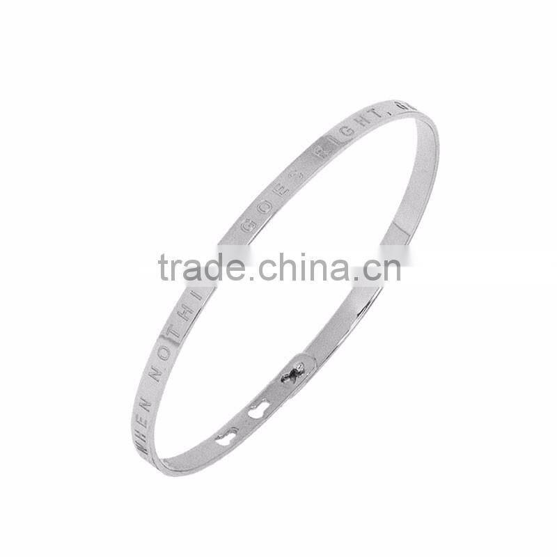 Memories Bangles with Customize Design Word 'WHEN NOTHING GOES RIGHT, GO LEFT' with 4mm/7mm Width