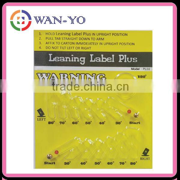 Tilt indicator/ Leaning Label Plus function as packing label